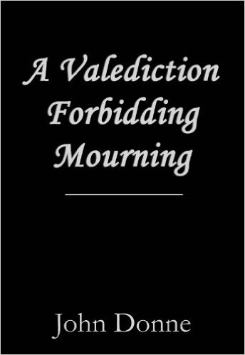 A valediction forbidding mourning thesis