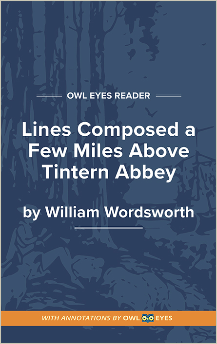 lines composed a few miles above tintern abbey essay Lines composed a few miles above tintern abbey, on revisiting the banks of the wye during a tour, july 13, 1798 by william wordsworth lines composed a few miles above tintern abbey, on revisiting the banks of the wye during a tour, july 13, 1798 learning guide by phd students from stanford, harvard, berkeley. lines composed a few miles above tintern abbey essay Lines composed a few miles above tintern abbey, on revisiting the banks of the wye during a tour, july 13, 1798 by william wordsworth lines composed a few miles above tintern abbey, on revisiting the banks of the wye during a tour, july 13, 1798 learning guide by phd students from stanford, harvard, berkeley.